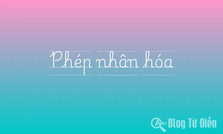 Phép nhân hóa