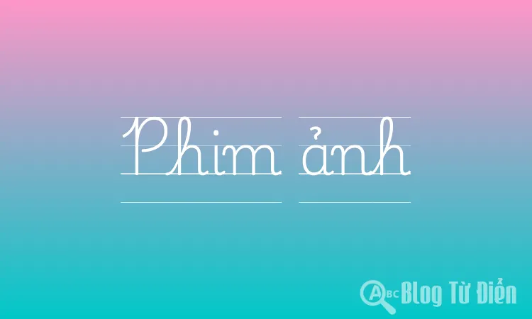 Phim ảnh