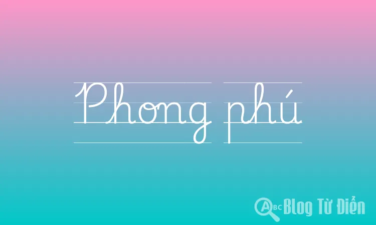 Phong phú