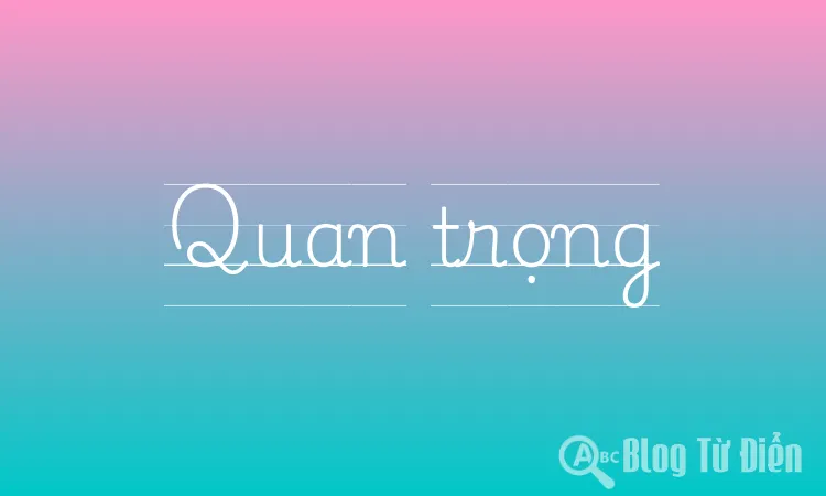 Quan trọng