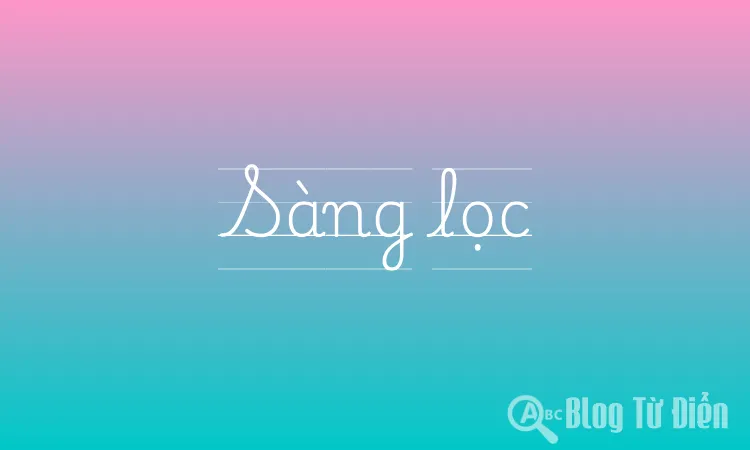 Sàng lọc