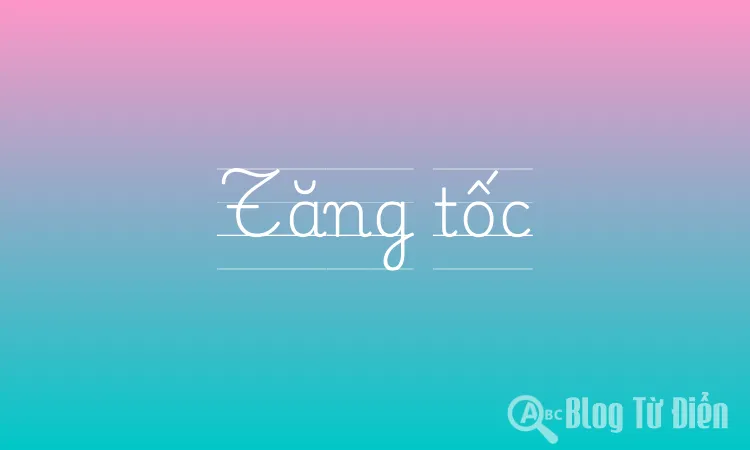 Tăng tốc