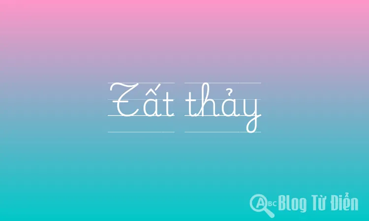 Tất thảy