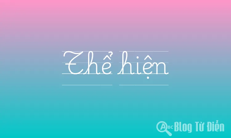 Thể hiện