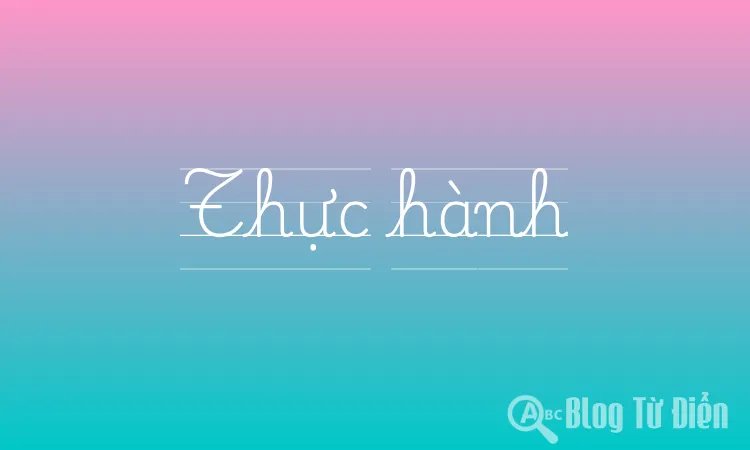 Thực hành