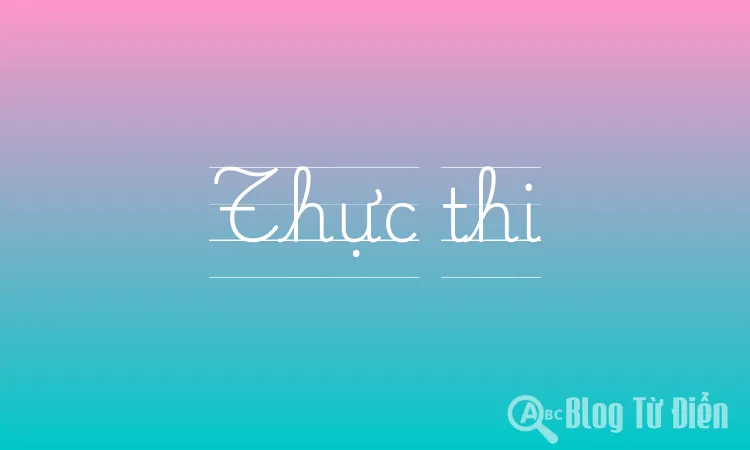 Thực thi