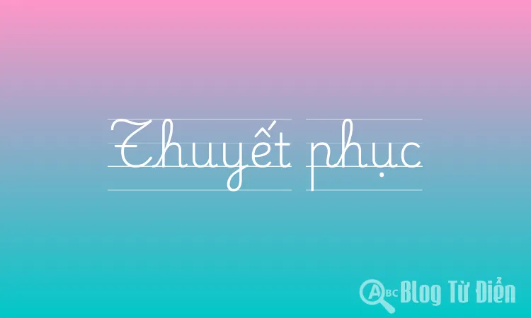 Thuyết phục