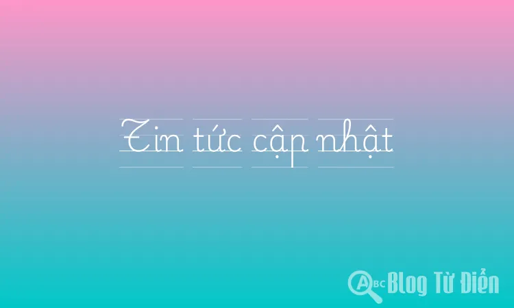 Tin tức cập nhật