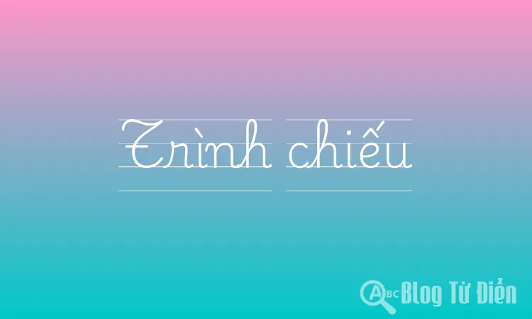 Trình chiếu
