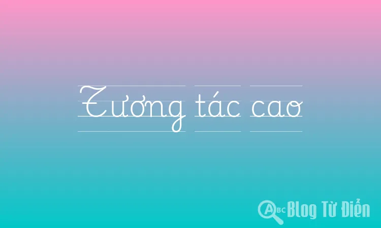 Tương tác cao