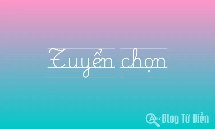 Tuyển chọn