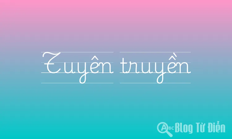 Tuyên truyền