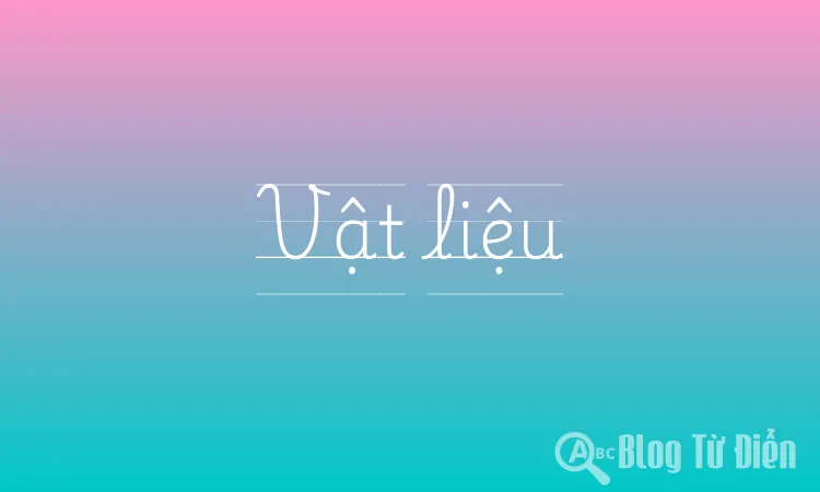Vật liệu