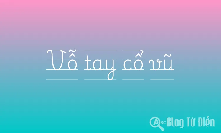 Vỗ tay cổ vũ