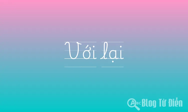 Với lại