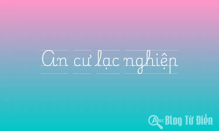 An cư lạc nghiệp
