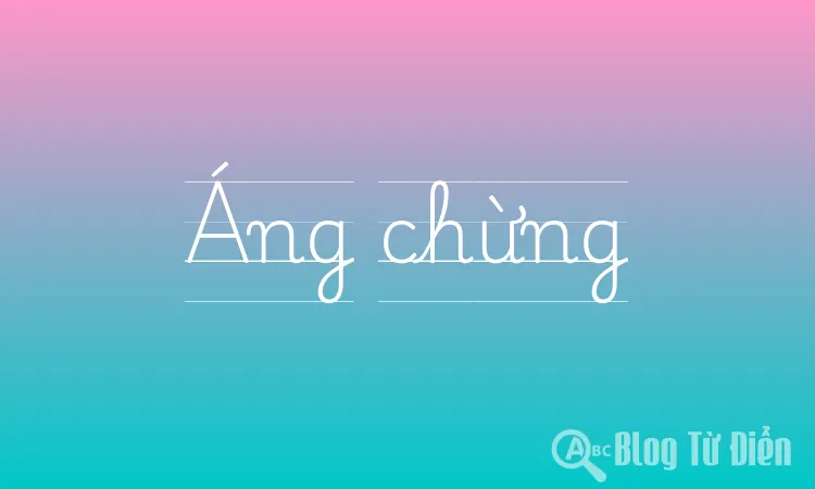 Áng chừng
