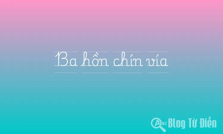 Ba hồn chín vía
