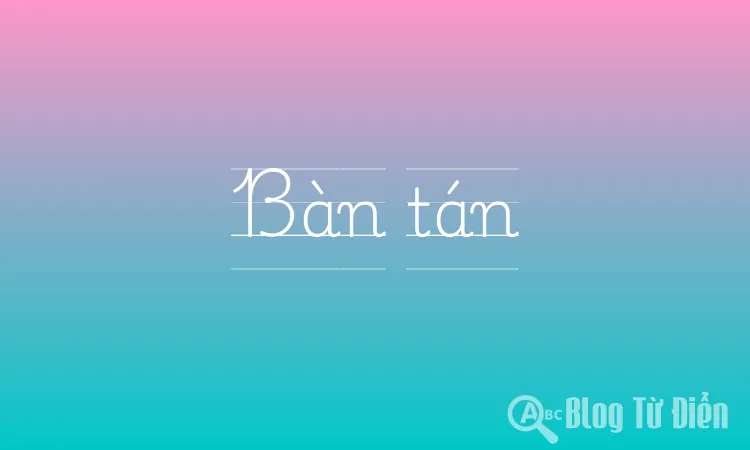 Bàn tán