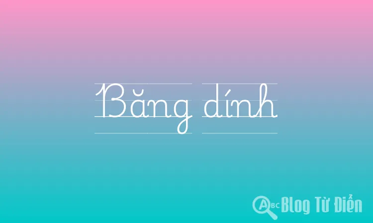 Băng dính