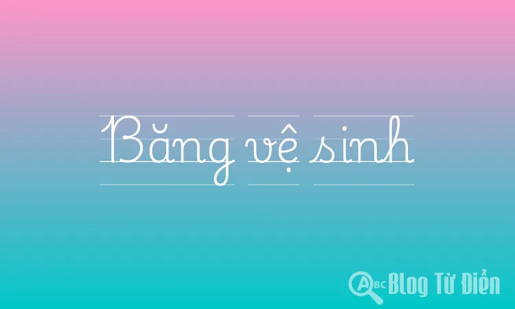 Băng vệ sinh