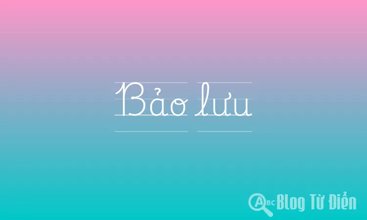 Bảo lưu