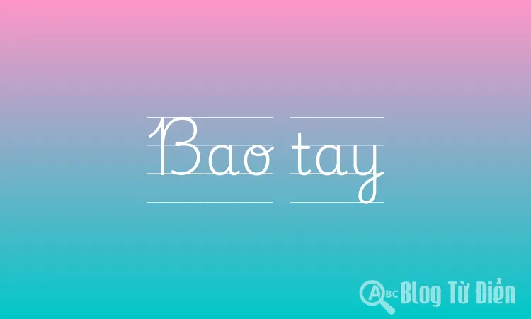 Bao tay