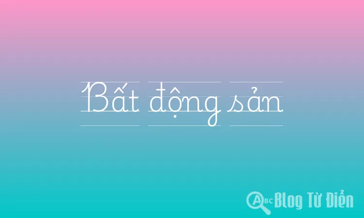 Bất động sản