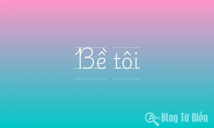 Bề tôi