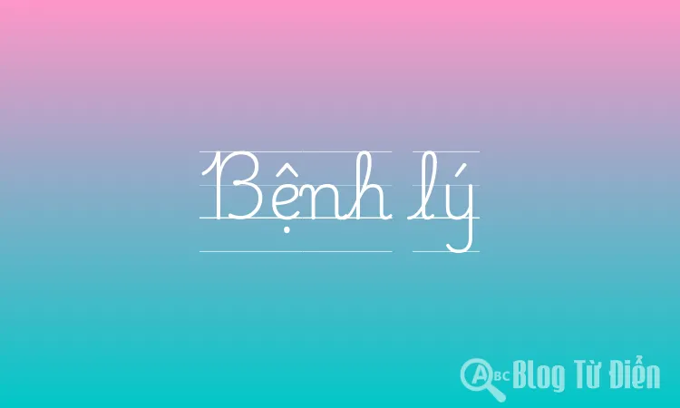 Bệnh lý
