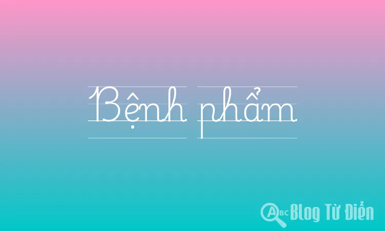 Bệnh phẩm