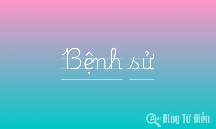 Bệnh sử