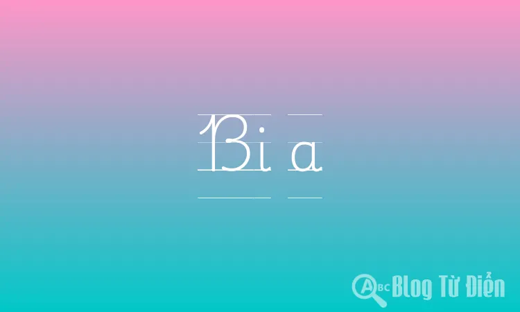 Bi a