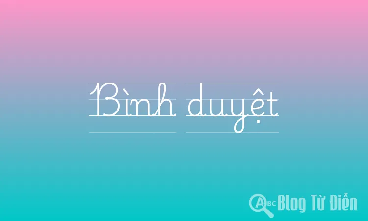 Bình duyệt