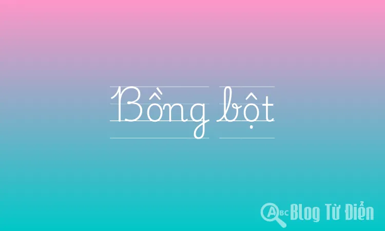 Bồng bột
