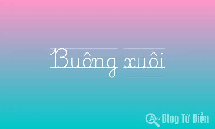 Buông xuôi