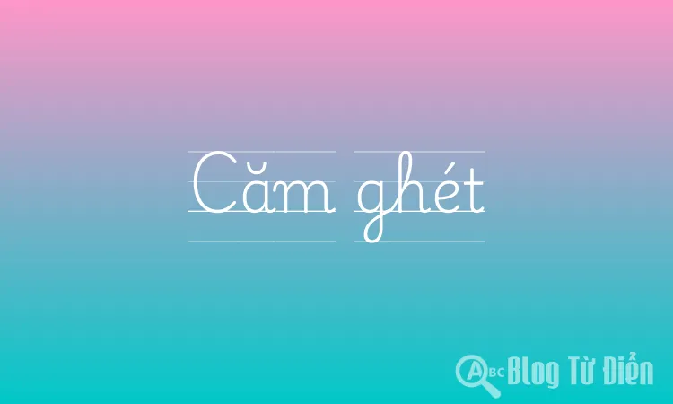 Căm ghét