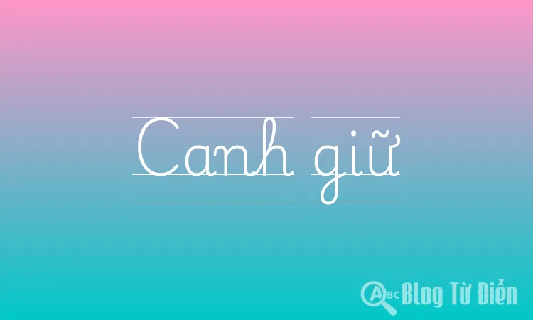 Canh giữ