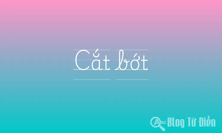 Cắt bớt