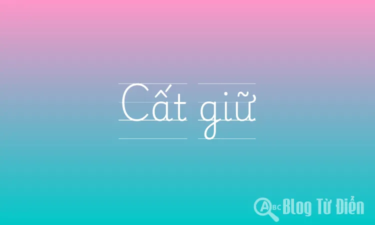 Cất giữ
