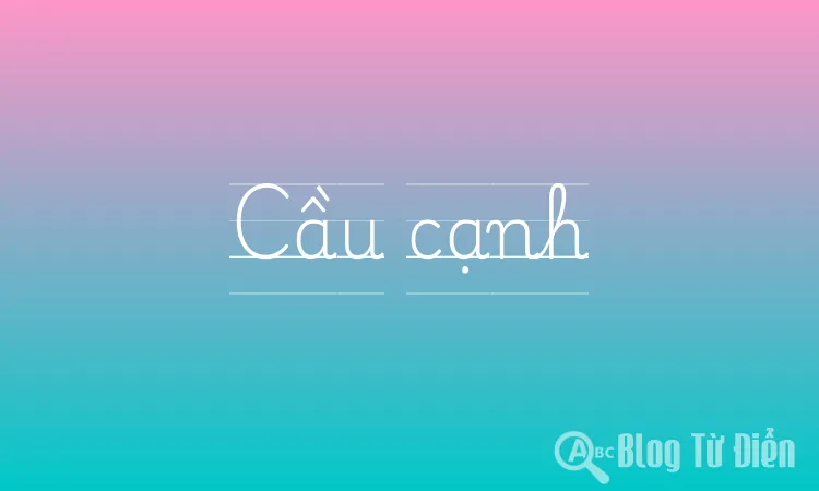 Cầu cạnh