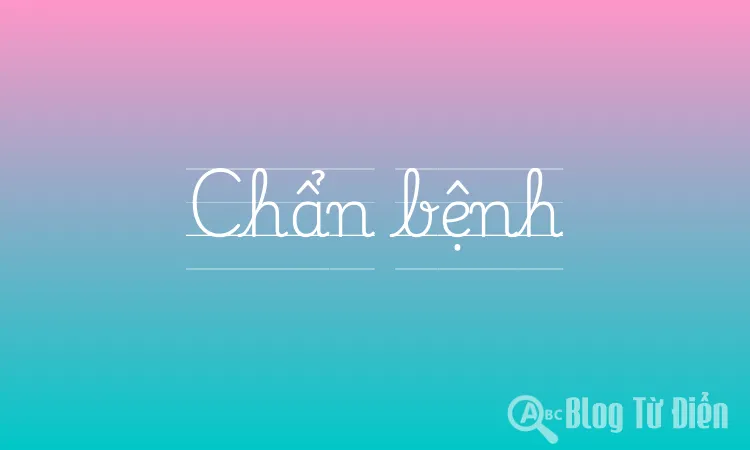 Chẩn bệnh
