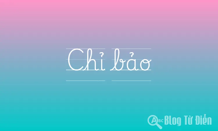 Chỉ bảo