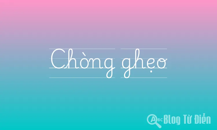 Chòng ghẹo