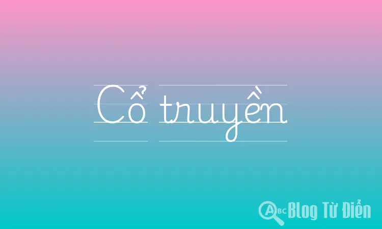 Cổ truyền