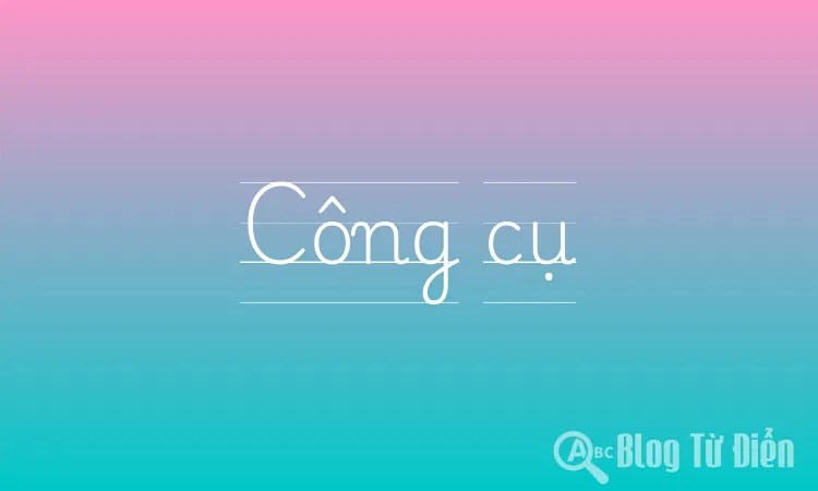 Công cụ