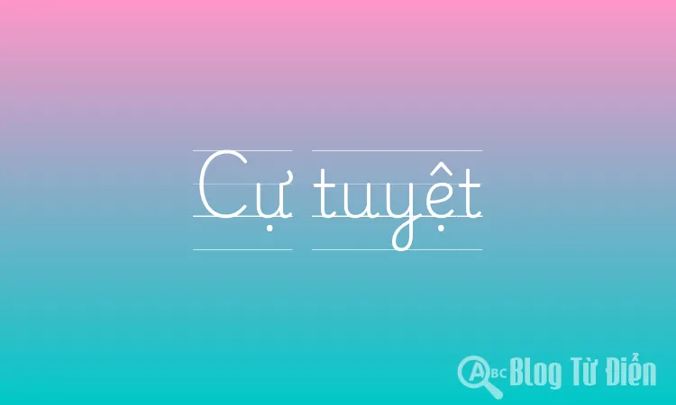 Cự tuyệt