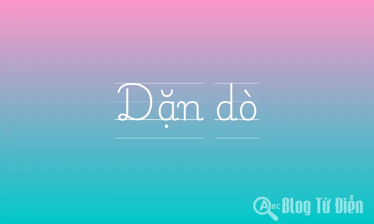 Dặn dò
