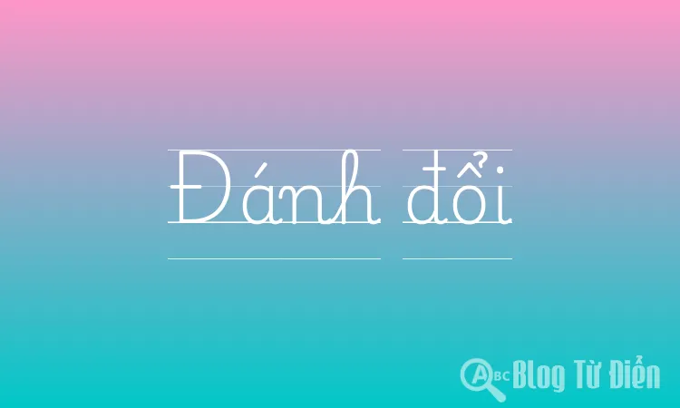 Đánh đổi
