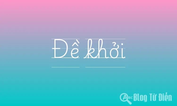 Đề khởi